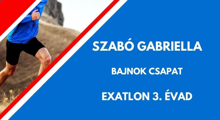 Szabó Gabriella bajnok, exatlon