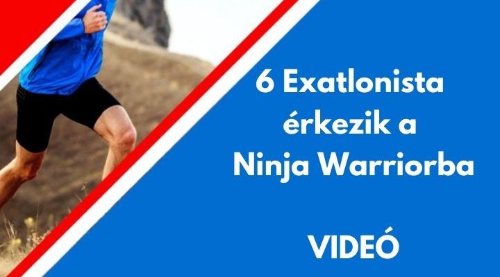 6 exatlonista érkezik a ninja warriorba