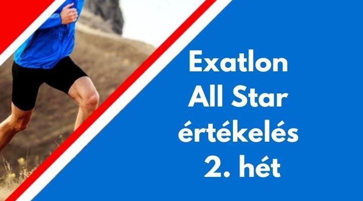 Exatlon All Star értékelés 2. hét