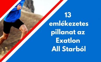 13 emlékezetes pillanat az Exatlon All Starból